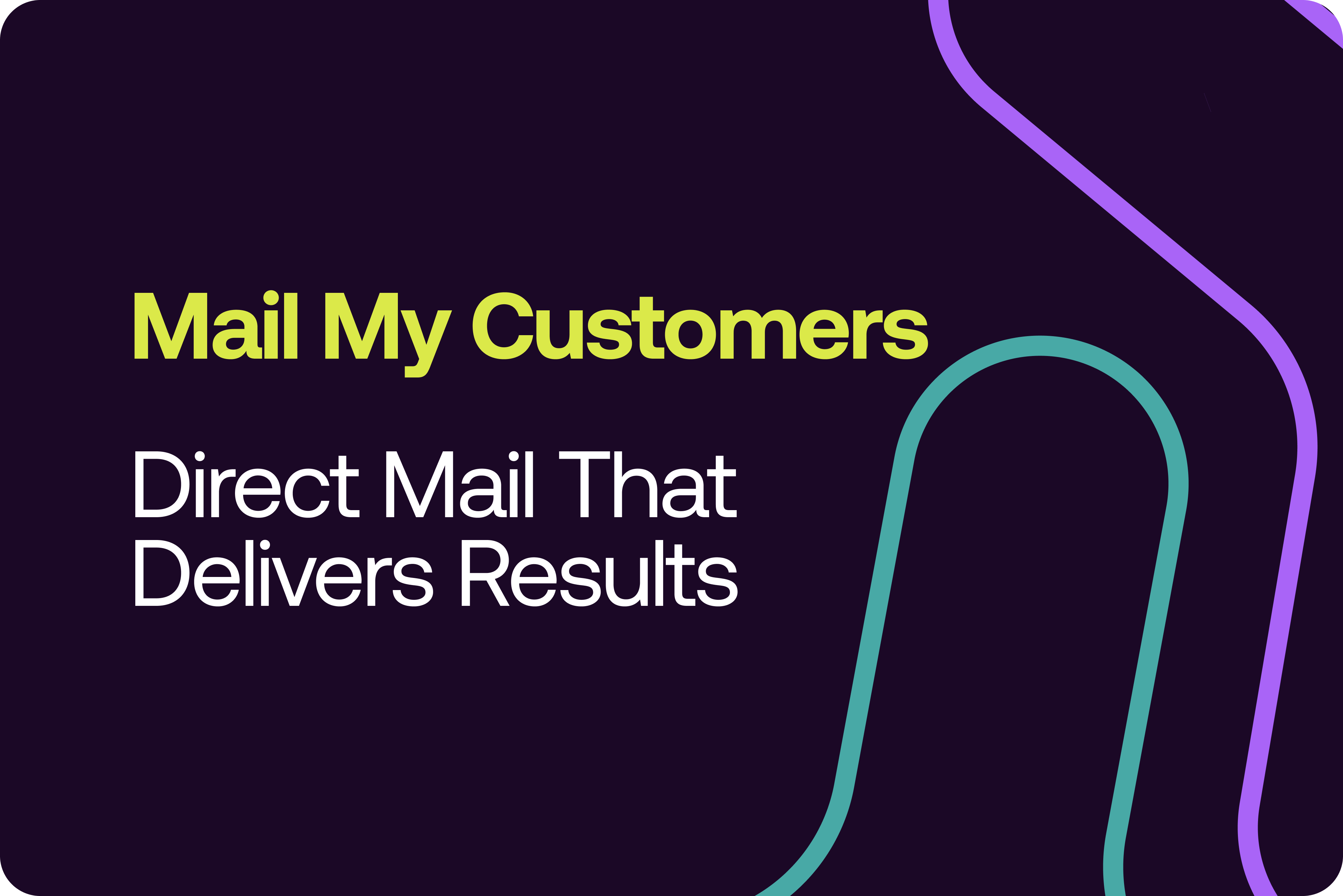 Mail My Customers - Direct Mail that Delivers Results